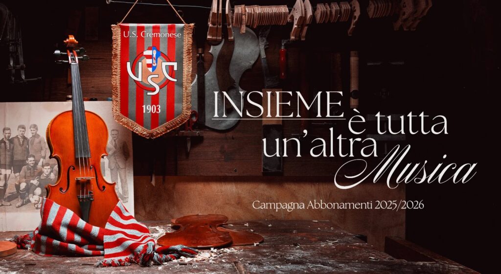cremonese-campagna-abbonamenti-2025-26-prezzi-info-pacchetti-family-vialli